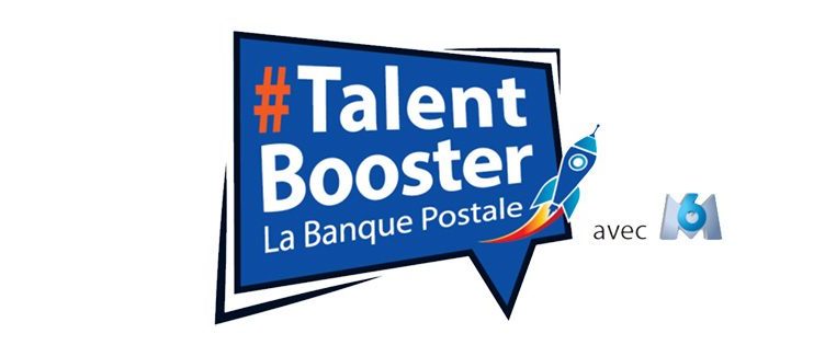 La Banque Postale et le Groupe M6 annoncent leur partenariat autour de l’offre TalentBooster