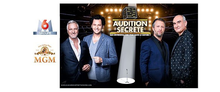 Le Groupe M6 et MGM signent un accord d'exploitation pour "Secret Audition" ("Audition Secrète") dans 12 territoires